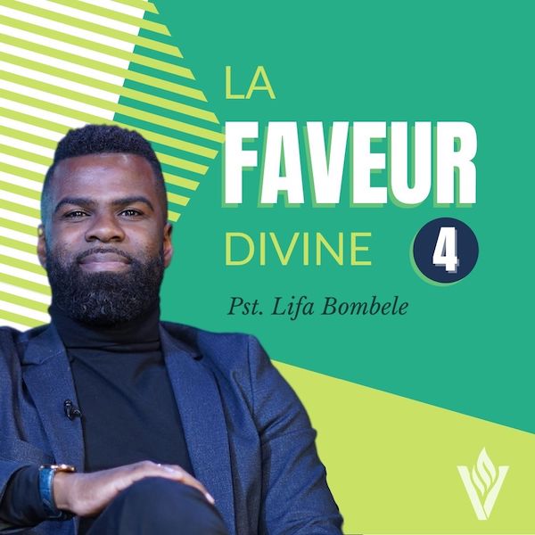 La faveur divine 4